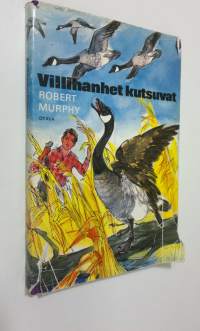 Villihanhet kutsuvat