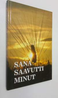 Sana saavutti minut