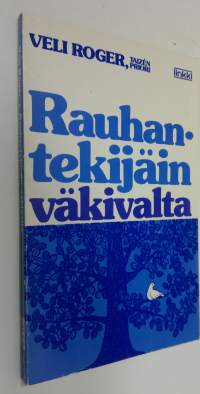 Rauhantekijäin väkivalta