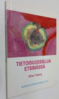 Tietoisuussielua etsimässä