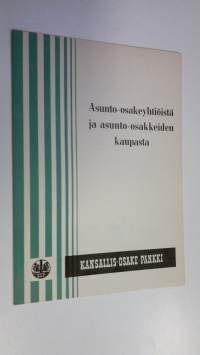 Asunto-osakeyhtiöistä ja asunto-osakkeiden kaupasta