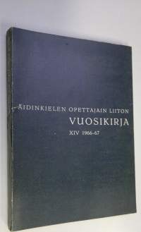 Äidinkielen opettajain liiton vuosikirja XIV