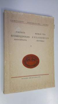 Piirteitä Suomenlinnan historiasta 5 = Bidrag till Sveaborgs historia 5