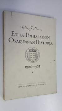 Etelä-pohjalaisen osakunnan historia 1809-1933