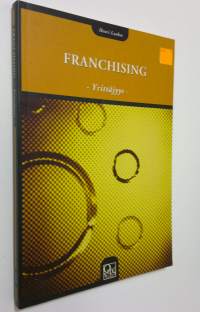 Franchising : yrittäjyys