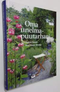 Oma unelmapuutarhani