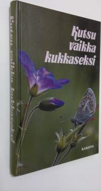 Kutsu vaikka kukkaseksi : nimitiedon vuosikirja