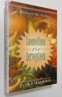 Luonnollinen tie terveyteen