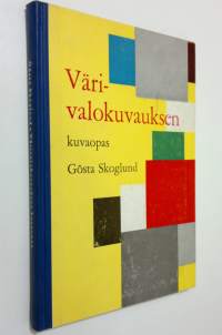 Värivalokuvauksen kuvaopas