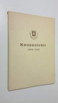 Kauppalehti 1898-1948