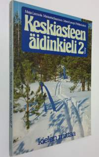 Keskiasteen äidinkieli 2, Kielen mittaa