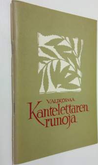 Valikoima Kantelettaren runoja