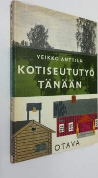 Kotiseututyö tänään