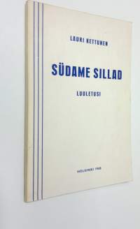 Sudame sillad : luuletusi