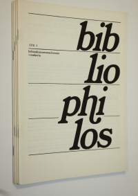 Bibliophilos nro 1-4/1978 (vuosikerta) : kirjallisuudenkerääjäin äänenkannattaja