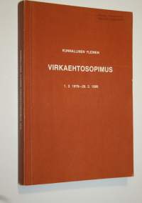 Kunnallinen yleinen virkaehtosopimus 1.2.1979 - 29.2.1980