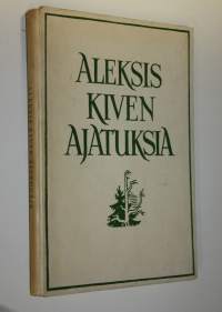 Aleksis Kiven ajatuksia