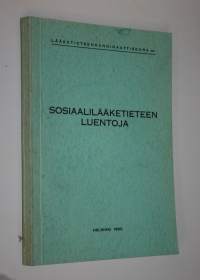 Sosiaalilääketieteen luentoja