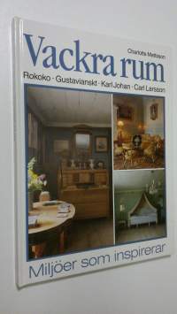 Vackra rum : miljöer som inspirerar