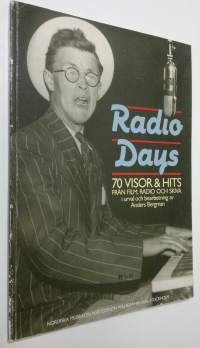 Radio Days : 70 visor &amp; hits från film, radio och skiva