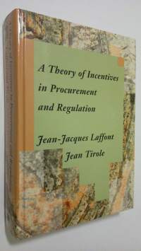 A Theory of Incentives in Procurement and Regulation