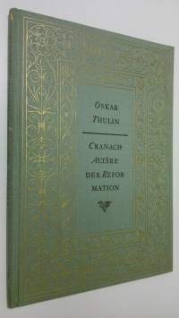 Cranach-altäre der reformation