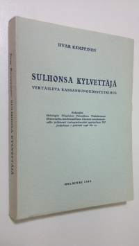 Sulhonsa kylvettäjä : vertaileva kansanrunoudentutkimus