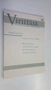 Virittäjän sisällys vuosina 194-1956 : kirjoitusten, vieraskielisten selostusten, esiteltyjen teosten sekä käsiteltyjen sanojen luettelo