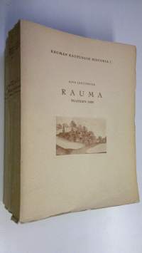 Rauman kaupungin historia 1-4