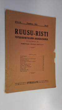 Ruusu-risti n:o 6/1931 : Totuudenetsijäin aikakauskirja