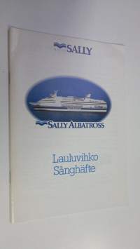 Sally albatross lauluvihko = Sånghäfte