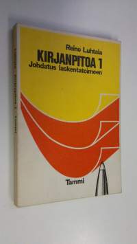 Kirjanpitoa 1, Johdatus laskentatoimeen