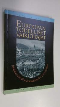 Euroopan todelliset vaikuttajat : johdatus kuntien ja maakuntien Eurooppaan