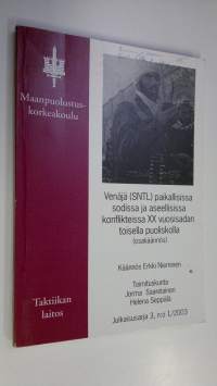 Venäjä (SNTL) paikallisissa sodissa ja aseellisissa konflikteissa XX vuosisadan toisella puoliskolla