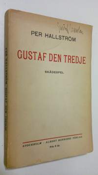 Gustaf den tredje : skådespel