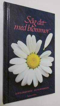 Säg det med blommor