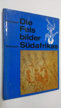 Die Felsbilder Sudafrikas : Daetung und Badeutung