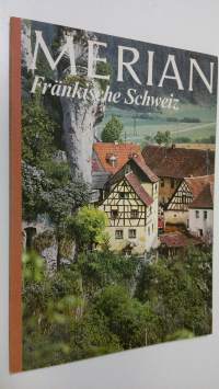 Merian : Fränkische Schweiz