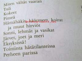 Miten Vältät vaaran ?