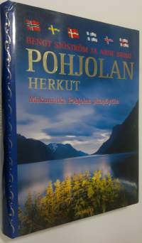 Pohjolan herkut : makumatka Pohjolan pitopöytiin