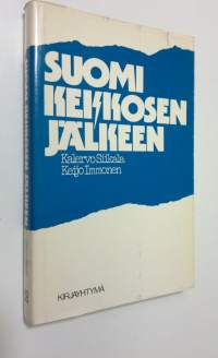 Suomi Kekkosen jälkeen : tulevaisuuden odotuksia, pelkoja ja toiveita