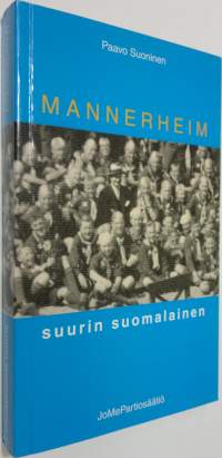 Mannerheim, suurin suomalainen