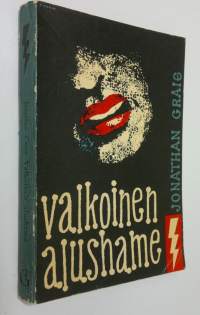 Valkoinen alushame : salapoliisiromaani