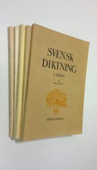 Svensk diktning i urval 2-6 : 1700-talet ; Romantiken ; Realismen ; Tiden 1880 - c. 1900 ; VI