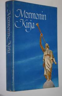 Mormonin kirja : Kertomus, jonka Mormon kirjoitti levyille Nefin levyistä