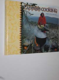 Lappish cooking from fire and fell (signeerattu)