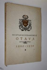 Kustannusosakeyhtiö Otava 40-vuotias (1890-1930)