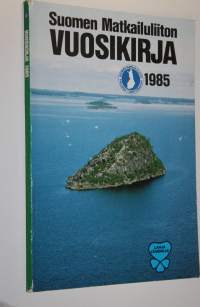 Suomen matkailuliiton vuosikirja 1985