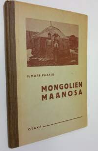 Mongolien maanosa : koulumaantiedon lukukirja 2, Aasia