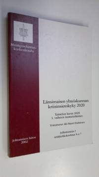 Länsimaisen yhteiskunnan kriisinsietokyky 2020